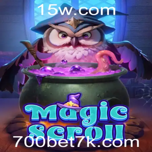 MagicScroll: Descubra o Fascinante Universo do Jogo e as Regras do 700bet